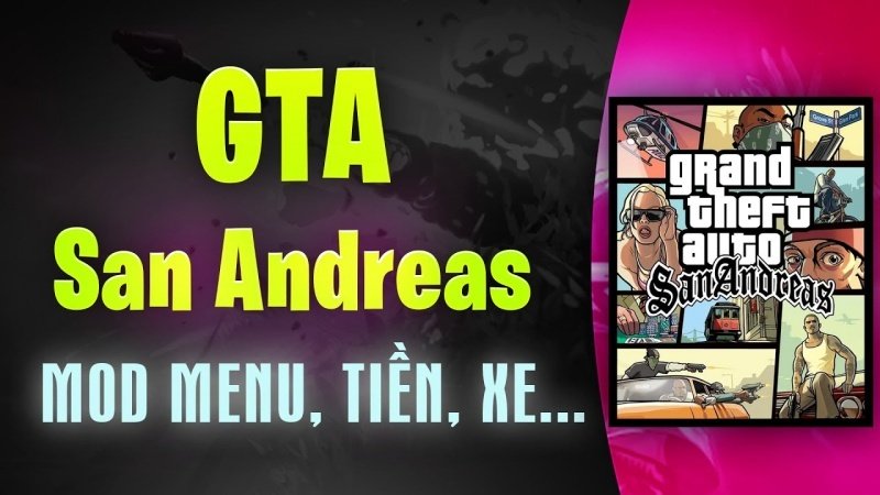 Tính Năng Nổi Bật Có Trong GTA San Andreas MOD APK